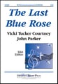 The Last Blue Rose SSA choral sheet music cover